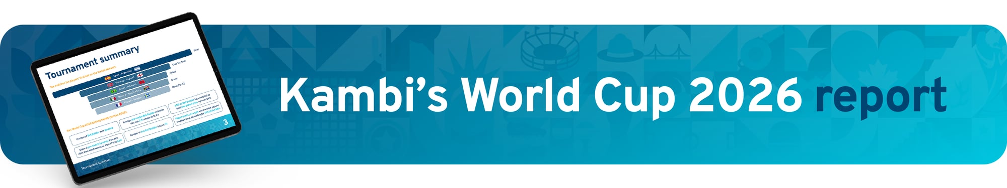 World Cup 2026 report_ads_Landing Page Banner - 1920x360 World Cup 2026 report_ads_Landing Page Banner - 1920x360